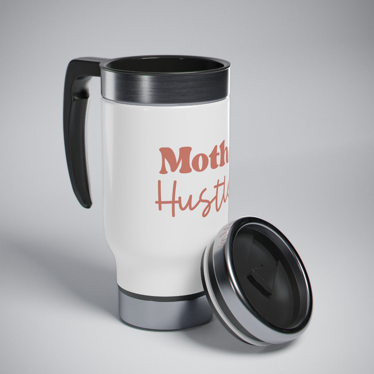 "Mother Hustler" Stainless Steel Travel Mug with Handle, 14oz