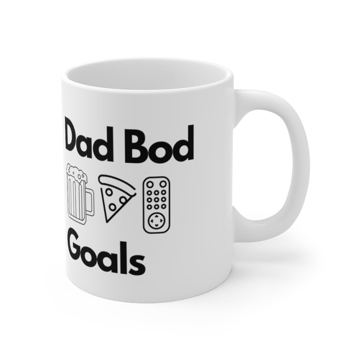 “Dad Bod Goals” Ceramic Novelty Coffee Mug 11oz