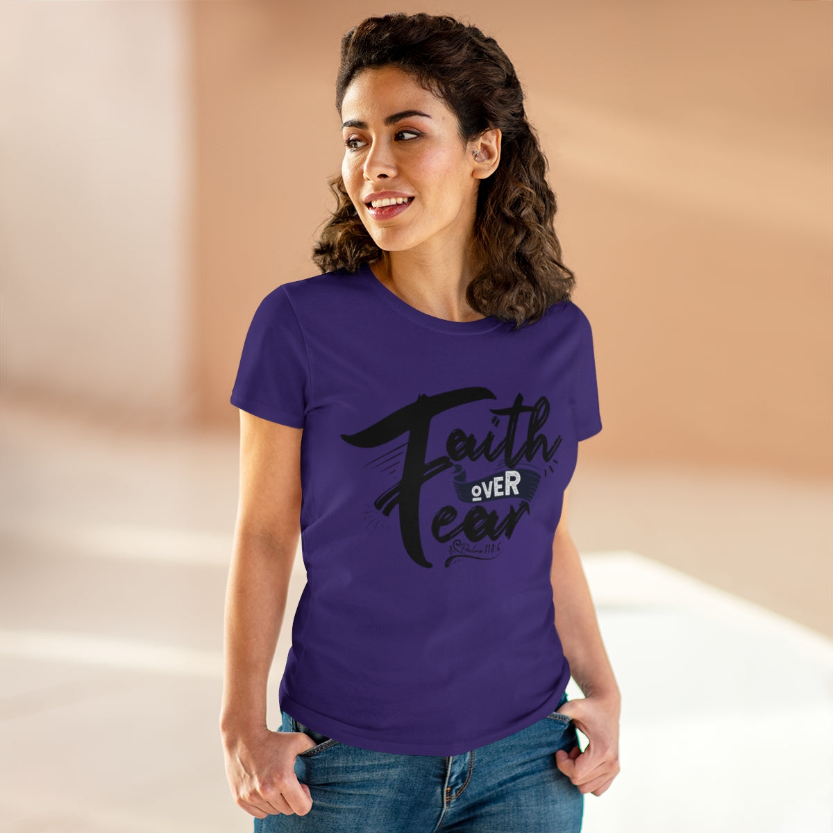 Faith Over Fear Graphic Scripture Psalm 118:6 Women's Tee