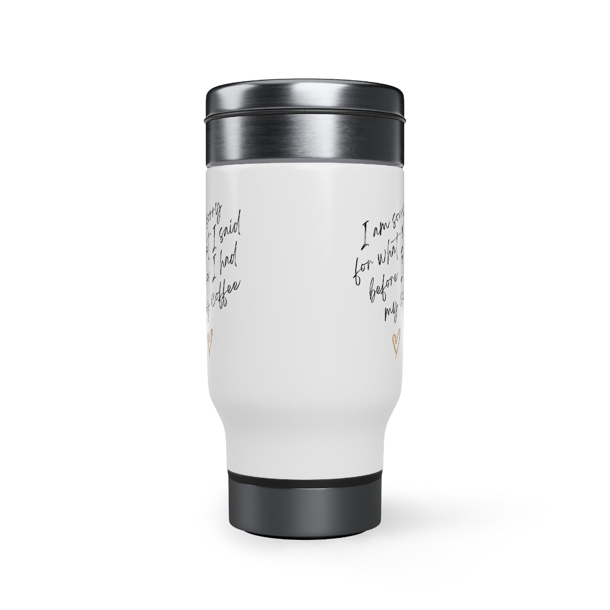 Stainless Steel Coffee Apology Travel Mug with Handle