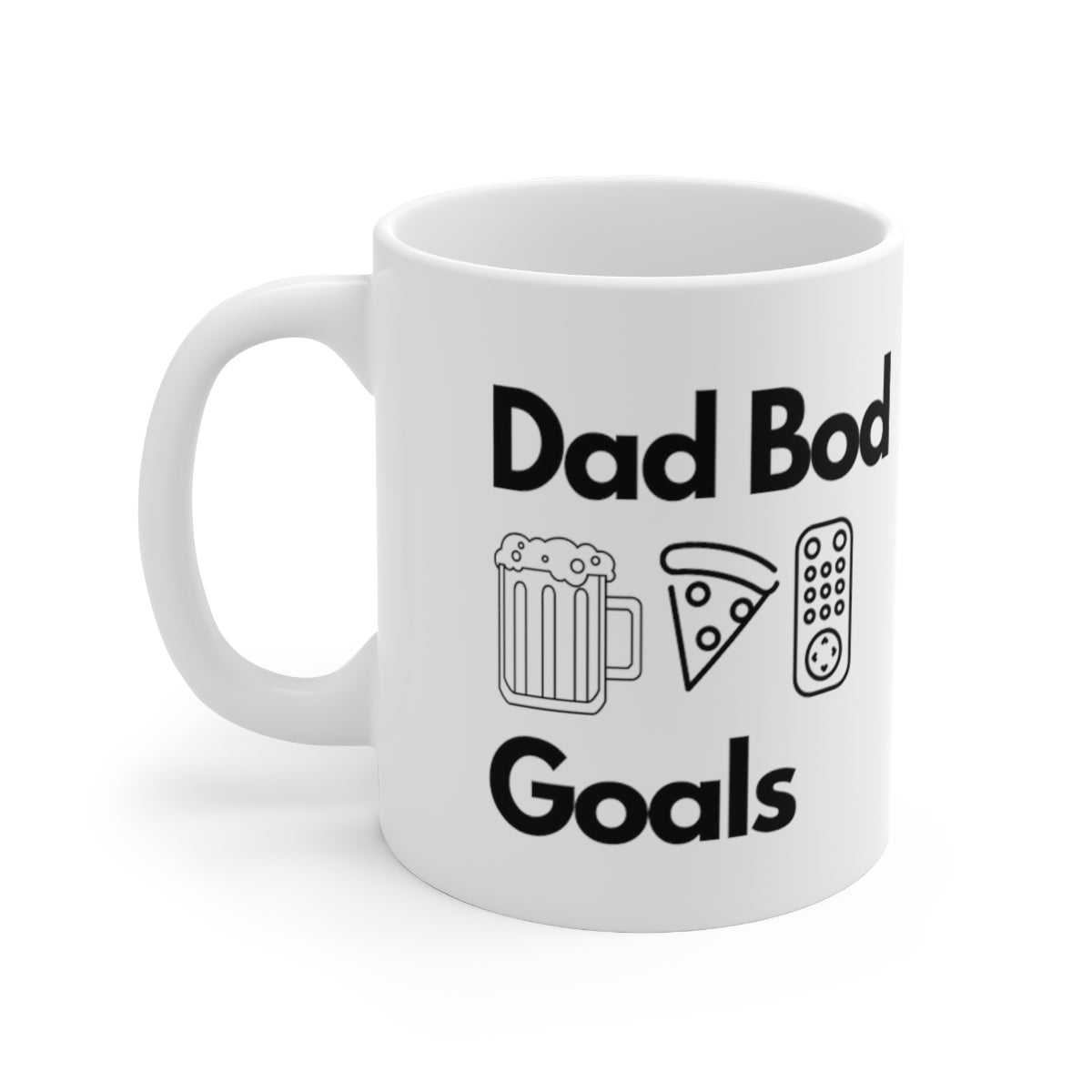 “Dad Bod Goals” Ceramic Novelty Coffee Mug 11oz