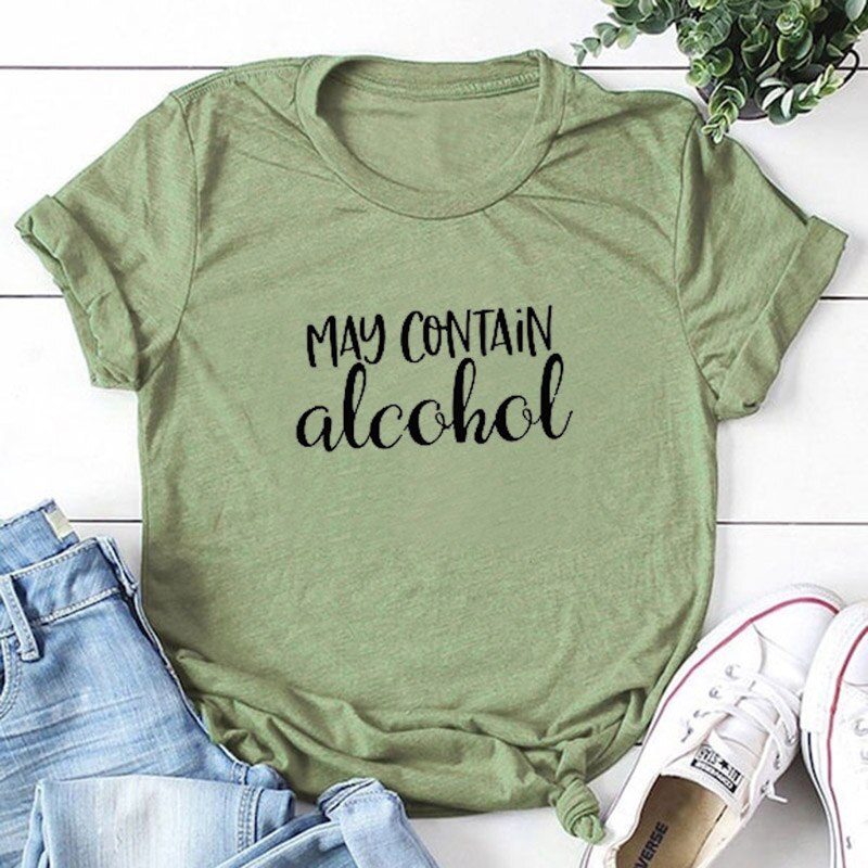 May Contain Alcohol Funny Letter Print Women's Tee