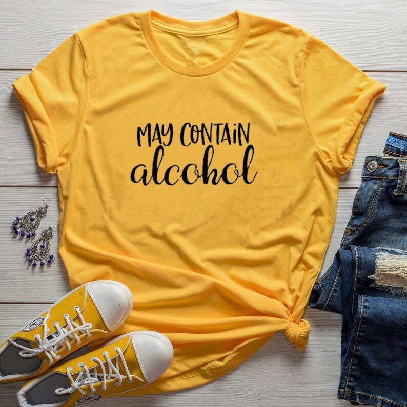 May Contain Alcohol Funny Letter Print Women's Tee