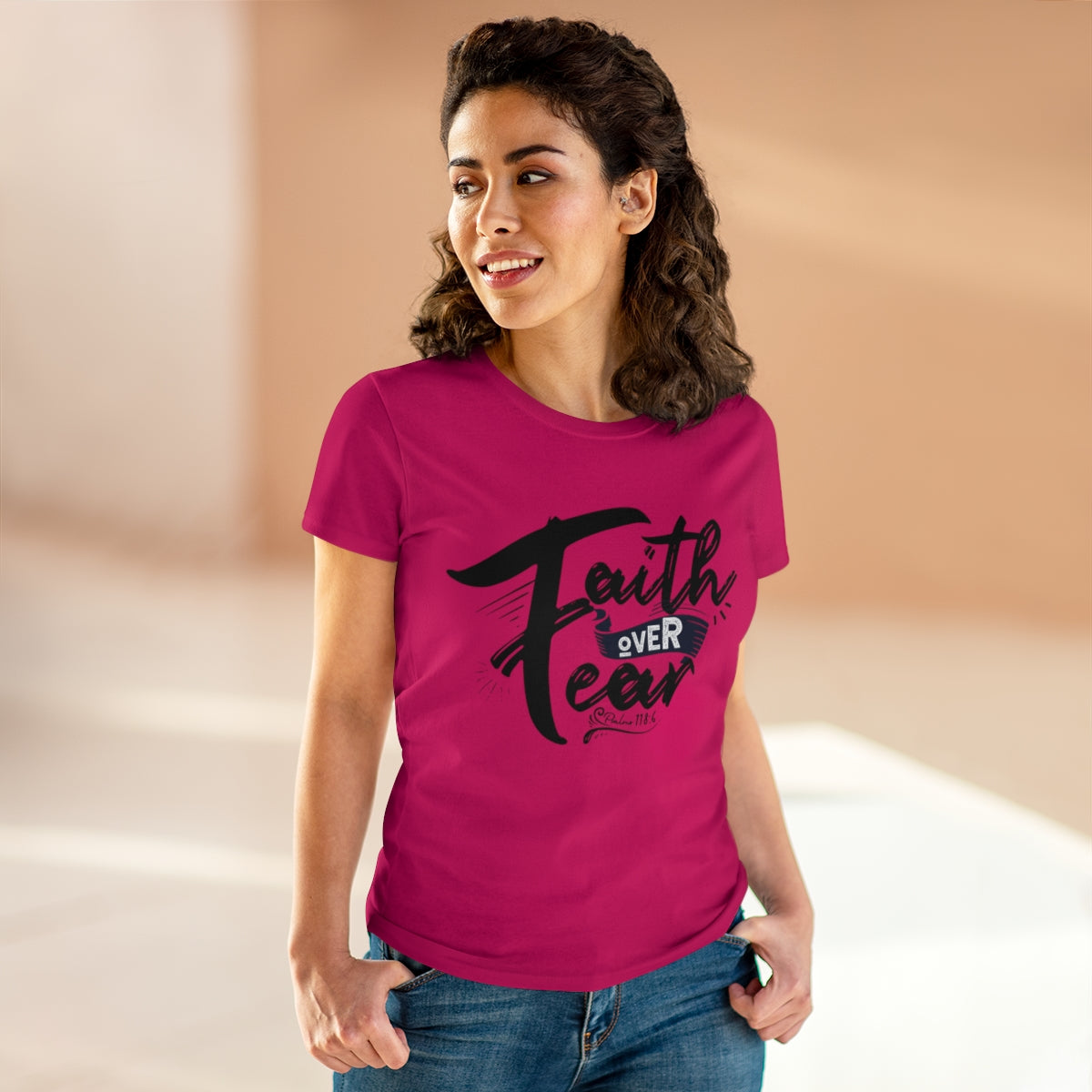 Faith Over Fear Graphic Scripture Psalm 118:6 Women's Tee